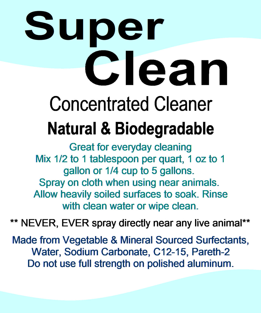 Super Clean Concentrate –